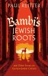 Bambi's Jewish Roots and Other Essays... - Bild 1