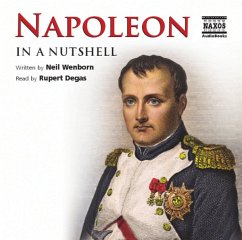 Napoleon in a Nutshell, 1 Audio-CD - Wenborn, Neil