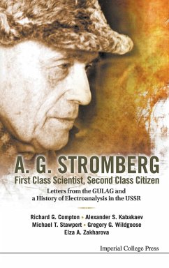 A.G. Stromberg; First Class Scientist, Second Class Citizen