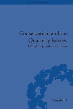 Conservatism and the Quarterly Review - Cutmore, Jonathan