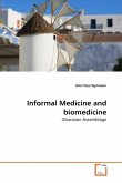 Informal Medicine and biomedicine