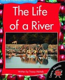 The Life of a River