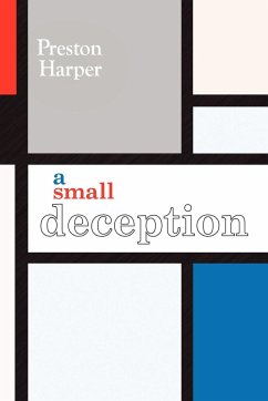 A Small Deception