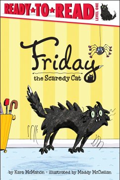 Friday the Scaredy Cat: Ready-To-Read Level 1 - McMahon, Kara