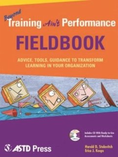 Beyond Training Ain't Performance Fieldbook [With CDROM] - Stolovitch, Harold D.; Keeps, Erica J.