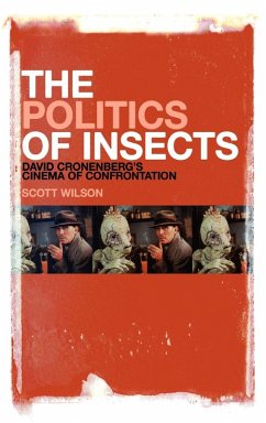 The Politics of Insects - Wilson, Scott