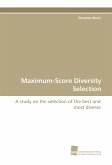 Maximum-Score Diversity Selection