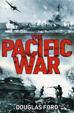 Pacific War - Ford, Dr Douglas