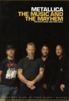 Metallica: The Music and the Mayhem - Wall, Mick