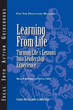 Learning from Life: Turning Life's Lessons Into Leadership Experience - Ruderman, Marian N.; Ohlott, Patricia J.