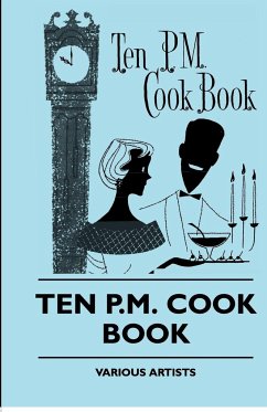 Ten P.M. Cook Book - Various