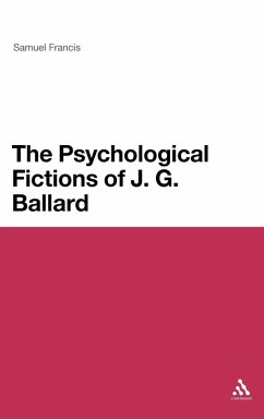 Cover The Psychological Fictions of J.G. Ballard