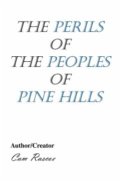 The Perils of the Peoples of Pine Hills - Cam Rascoe, Rascoe; Cam Rascoe