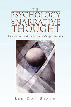 The Psychology of Narrative Thought