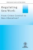Regulating Sex / Work