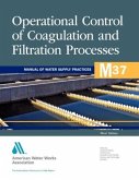 Operational Control of Coagulation and Filtration Processes (M37)
