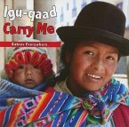 Igu-Qaad/Carry Me