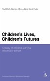 Children's Lives, Children's Futures Children's Lives, Children's Futures