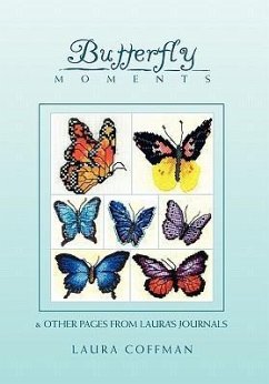 Butterfly Moments - Laura Coffman