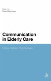Communication in Elderly Care