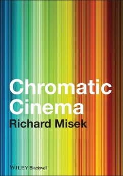 Chromatic Cinema - Misek, Richard