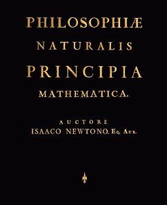 Philosophiae Naturalis Principia Mathematica (Latin Edition) - Isaaco Newtono, Newtono; Isaac Newton, Newton; Isaaco Newtono