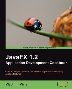 Javafx 1.2 Application Development Cookbook - Vivien, Vladimir