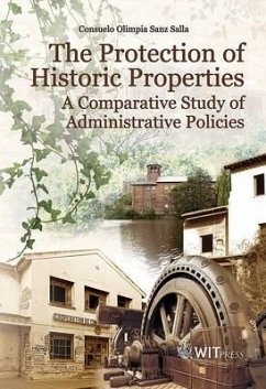 The Protection of Historic Properties: A Comparative Study of Administrative Policies - Sanz, Consuelo