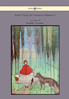Fairy Tales of Charles Perrault - Illustrated by Harry Clarke - Perrault, Charles