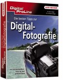 Die besten Tipps zur Digitalfotografie