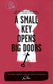 A Small Key Opens Big Doors A Small Key Opens Big Doors