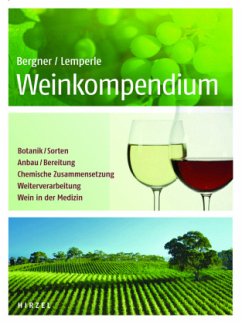Weinkompendium - Bergner, Karl Gustav;Lemperle, Edmund