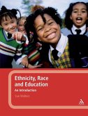 Ethnicity, Race and Education Ethnicity, Race and Education