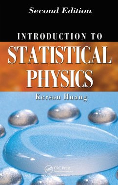 Introduction to Statistical Physics - Huang, Kerson (MIT, Naples, Florida, USA)