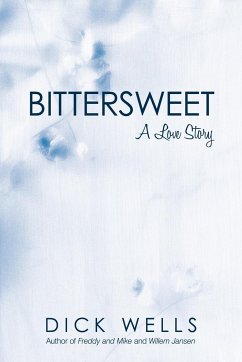 Bittersweet - Wells, Dick
