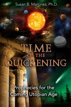 Time of the Quickening - Martinez, Susan B