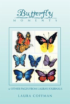 Butterfly Moments - Laura Coffman, Coffman; Laura Coffman