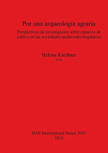 Por una arqueología agraria Por una arqueología agraria
