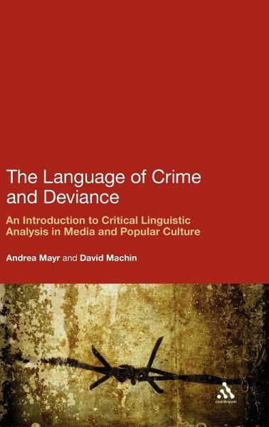 The Language of Crime and Deviance The Language of Crime and Deviance