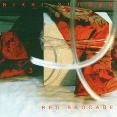 Red Brocade - Nikki Sudden