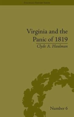 Virginia and the Panic of 1819 - Haulman, Clyde A