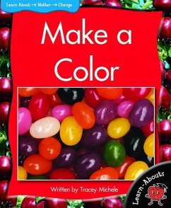 Make a Color - Michele, Tracey