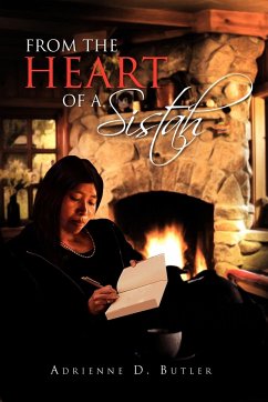 From the Heart of a Sistah - Adrienne D. Butler; Adrienne D. Butler, D. Butler