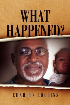 What Happened? - Charles Collins, Collins; Charles Collins; Collins, Charles