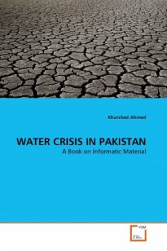 WATER CRISIS IN PAKISTAN - Ahmed, Khurshed