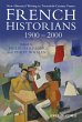 French Historians 1900-2000 - Bild 1