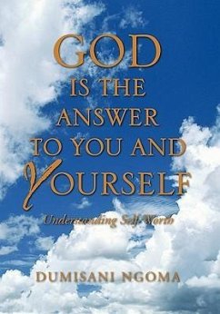 God Is the Answer to You and Yourself - Ngoma, Dumisani
