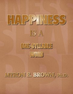 Happiness Is A One Syllable Word - Brown, Myron