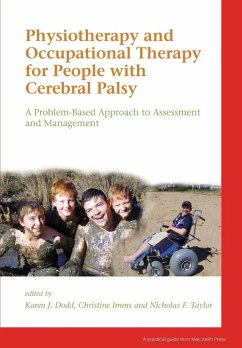 Physiotherapy and Occupational Therapy for People with Cerebral Palsy - Taylor, Nicholas F