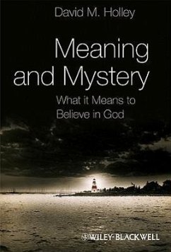 Meaning and Mystery - Holley, David M